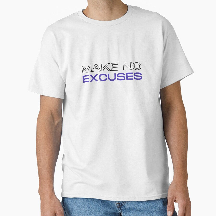 make no excuses  simple by Dalalosa