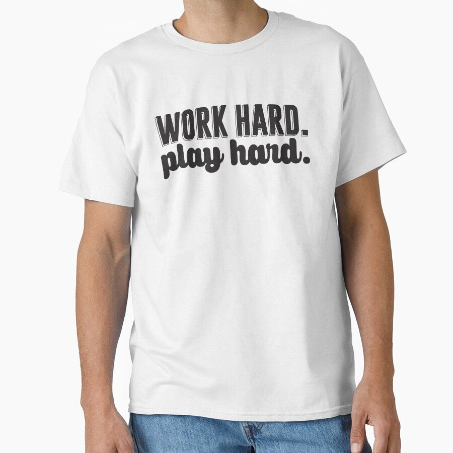 Work Hard Play Hard by Designs111