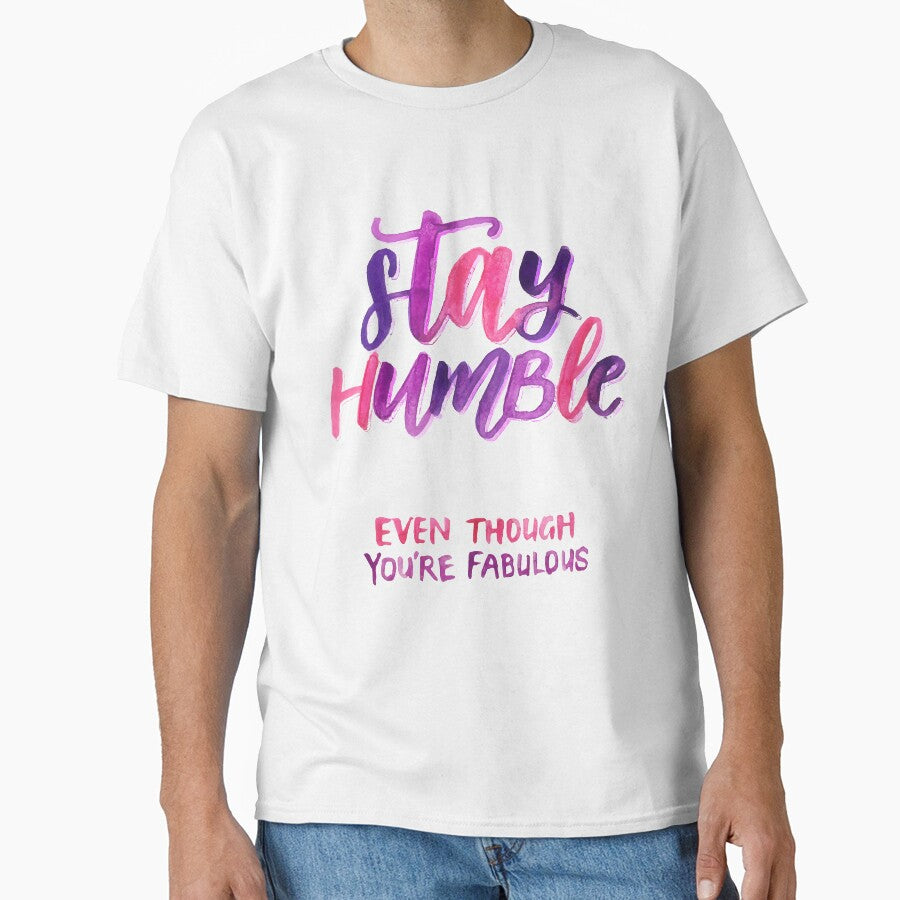 Stay humble by acrylicsandink
