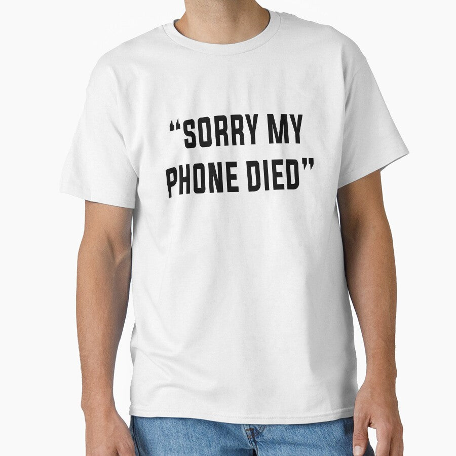 Sorry My Phone Died | White Lie Party by Custom Crest