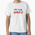 I'm the Waifu / If Found, Please Return to the Waifu (Couple Shirt) Version 3 by teeworthy