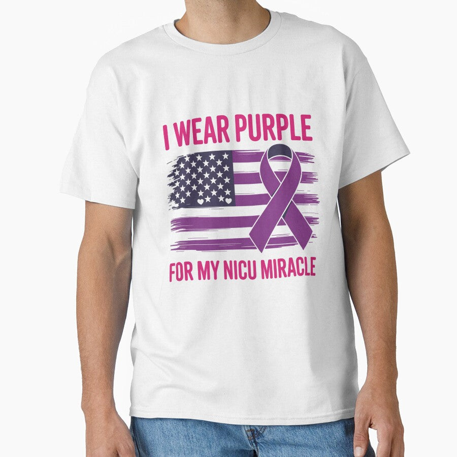 I Wear Purple For My NICU Miracle Prematurity Awareness by grounabslaninal