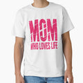 Mom Who Loves Life - Bold Pink Energetic Mom Gift Design by cabana.space