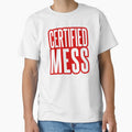 Certified Mess, Red Outline Funny Quotes by Memes N Lore