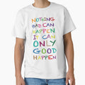 Nothing bad can happen. it can only good happen. by ScottyWalters