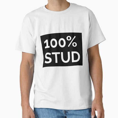 100% Stud Essential T-Shirt by bestfunonline