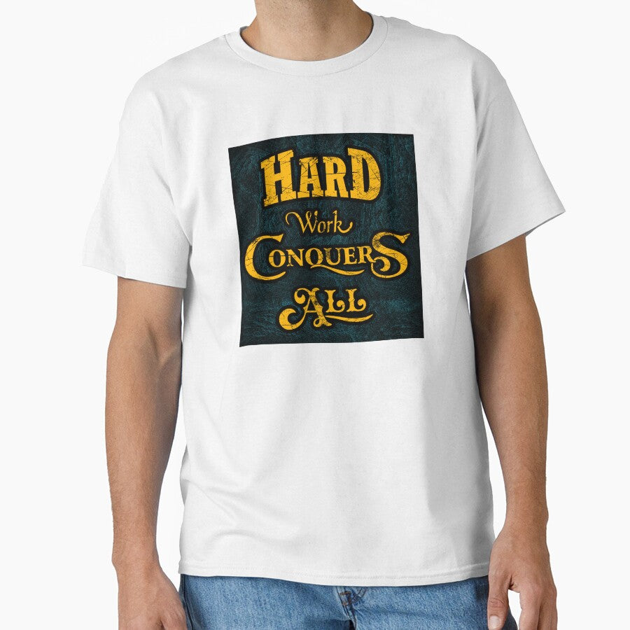 Hard Work Conquers All Design by msdesignclub