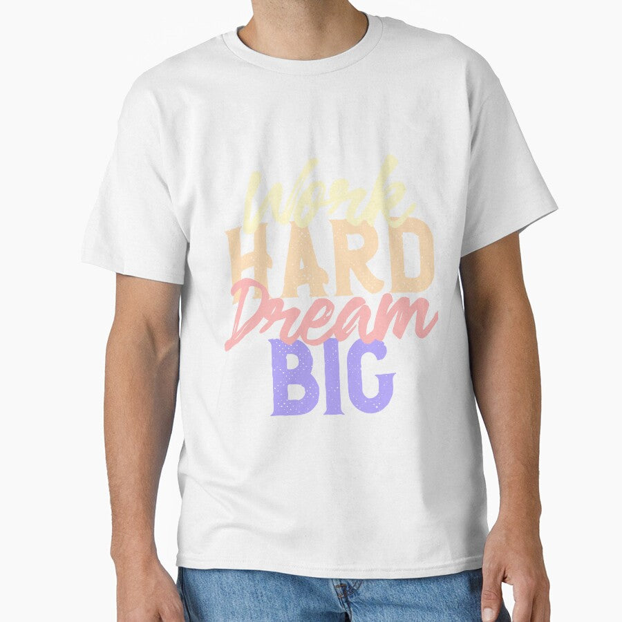 Work Hard Dream Big Inspirational Quote Design by Palteeshop