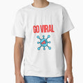 "Go Viral" Design by DesignsbySimons