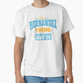 It's a Hernandez Thing, You Wouldn't Get It by TwoTenDesign