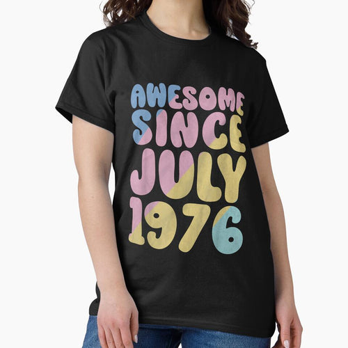 47th Birthday Awesome Since July 1976 Happy 47 Years Old by Glitche-Shop
