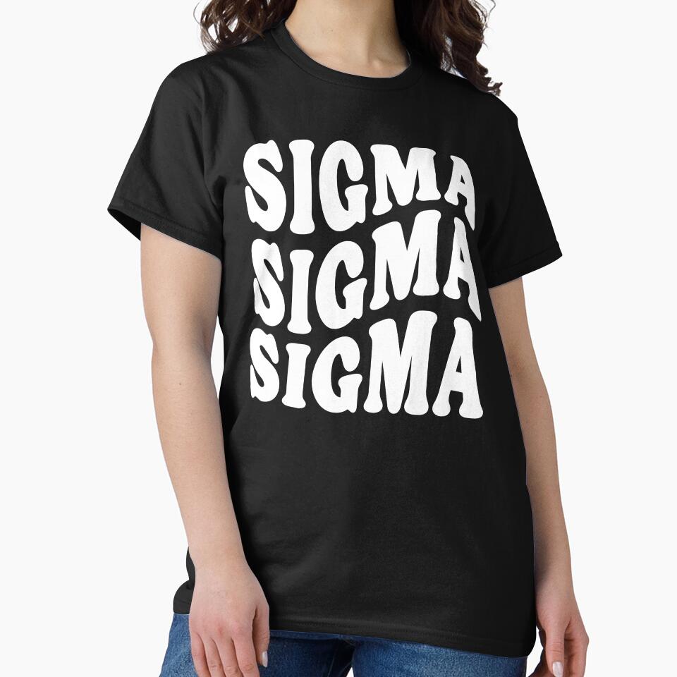 Sigma, gift for gen z by TaraGbear