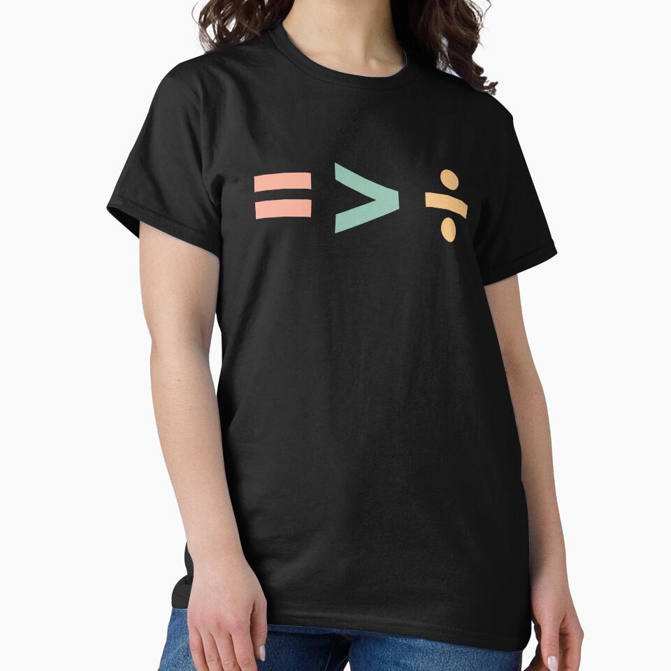 Equality Is Greater Than Division - Human Rights Activist by PixVib