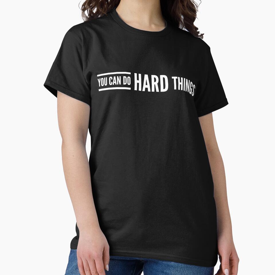 You Can Do Hard Things - Motivational Words by texteestore