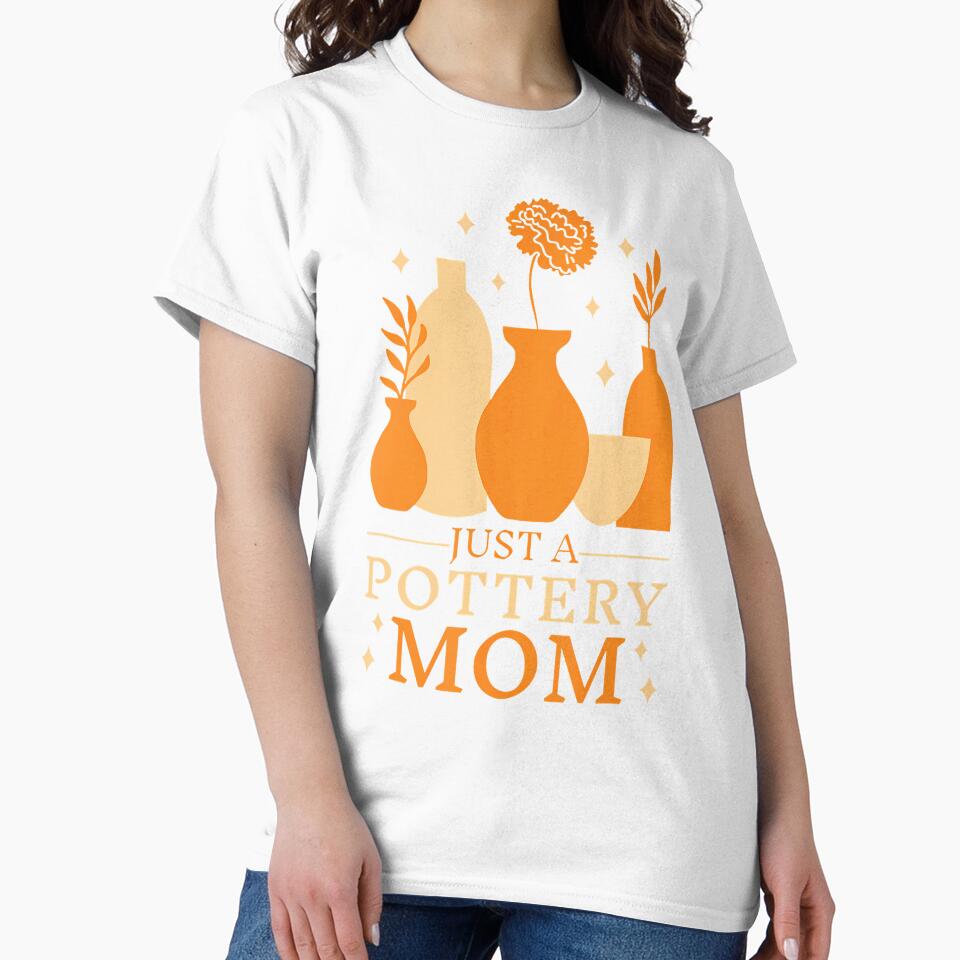 Potter Mother Handcraft Clay - Ceramic Just A Pottery Mom by SarahLeanne1