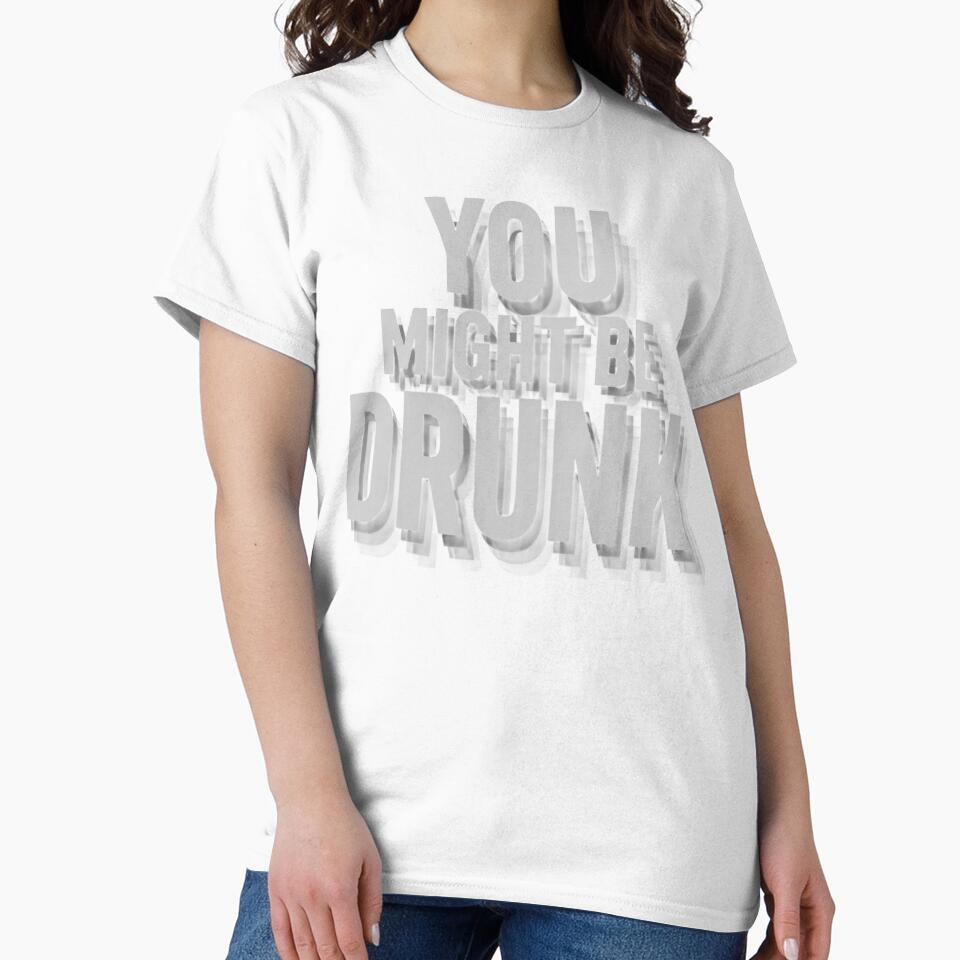 You might be drunk by FreakShopHu