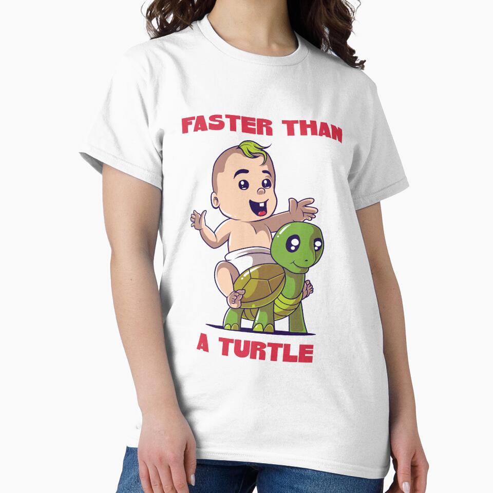 Cute Baby Body Design faster then a turtle 03690 by HustleChicken