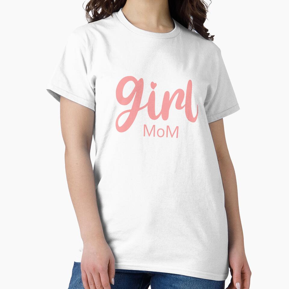 Girl Mom Shirt Women Mom of Girls Tee Shirts Cute by Mav ina