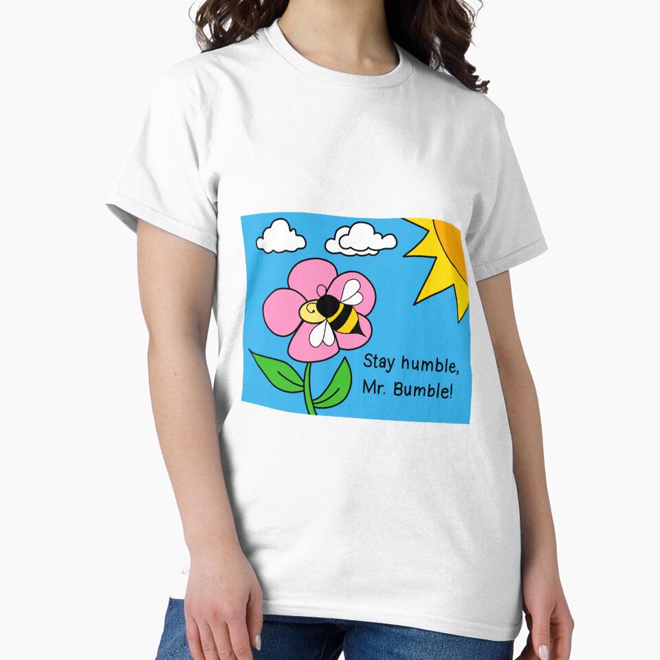 Stay Humble, Mr. Bumble by angrystickergal
