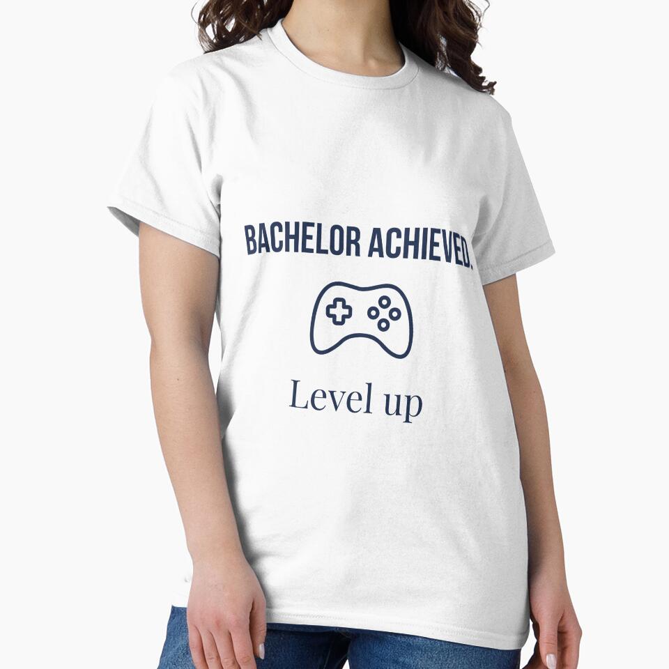 Bachelor Achieved Level Up Funny Graduation T-Shirt Gift 2026 by Niche-Forge