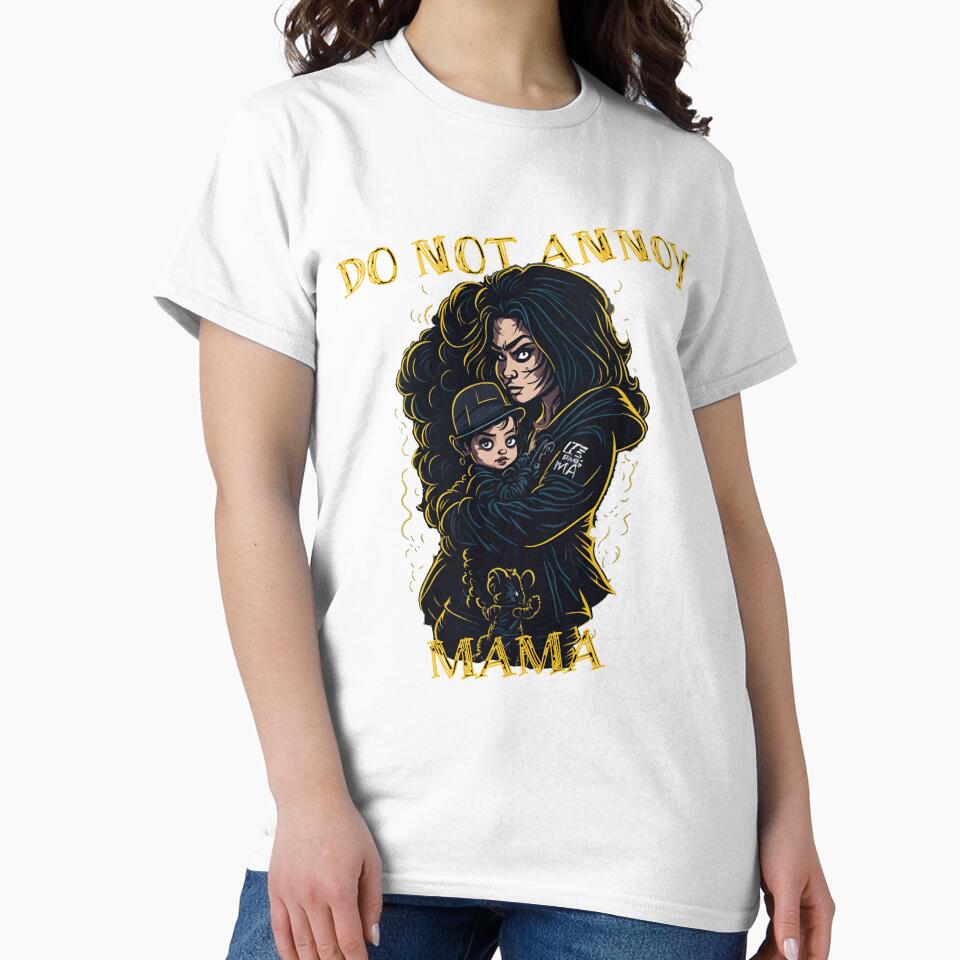 Do not annoy Mama by Top-Bot