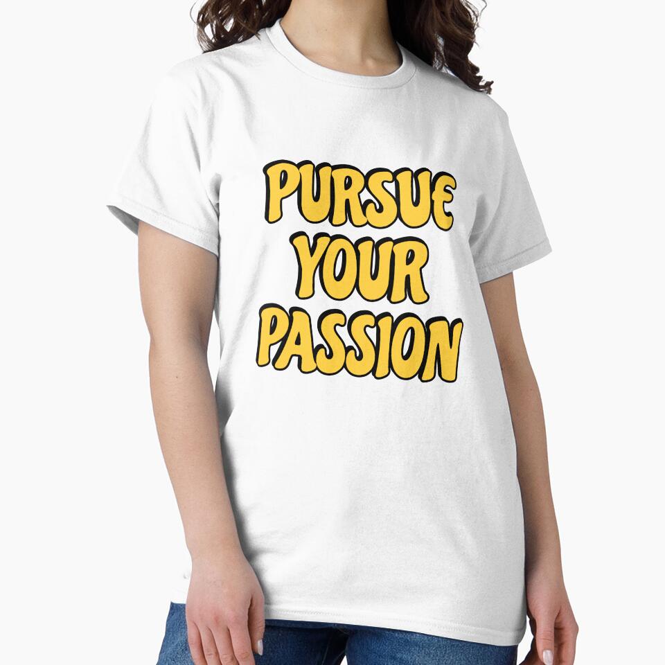 Pursue your passion  - short motivational phrases by Inspirationmotivation