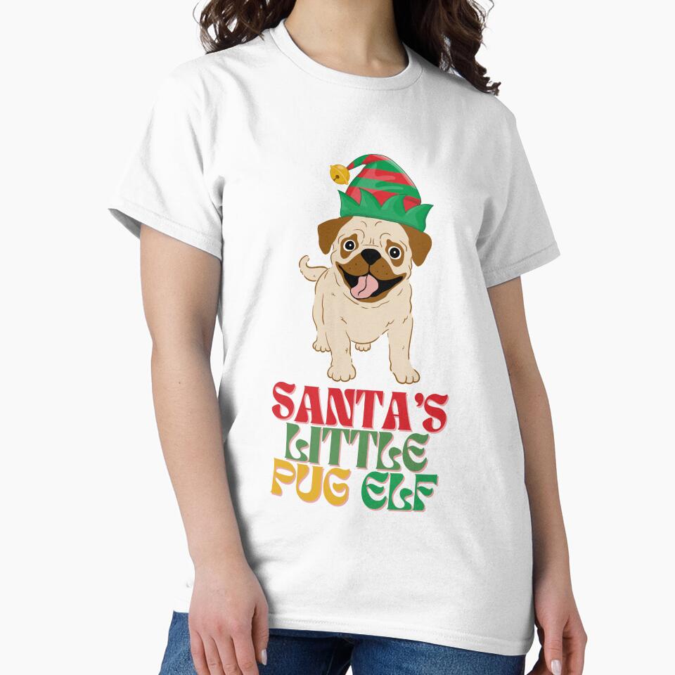 Santa's little pug elf holiday season by PerfectTees03
