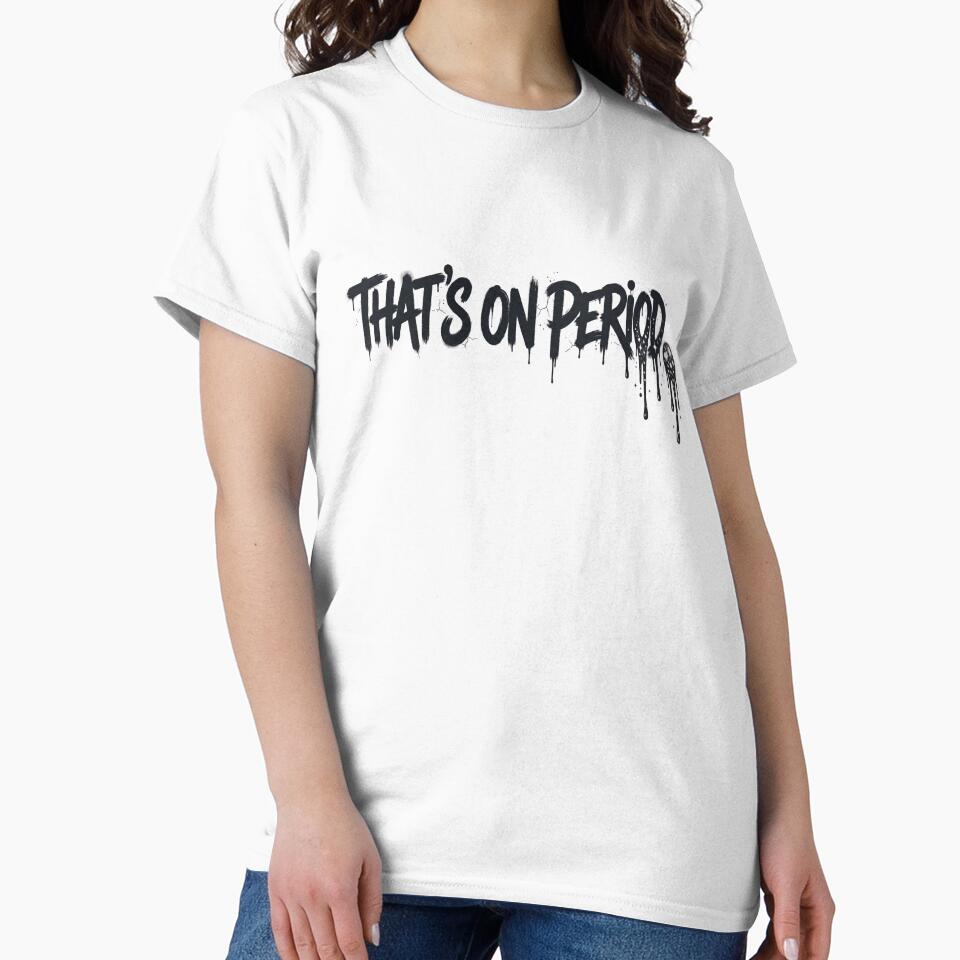 That’s on period by FindsAndFaves