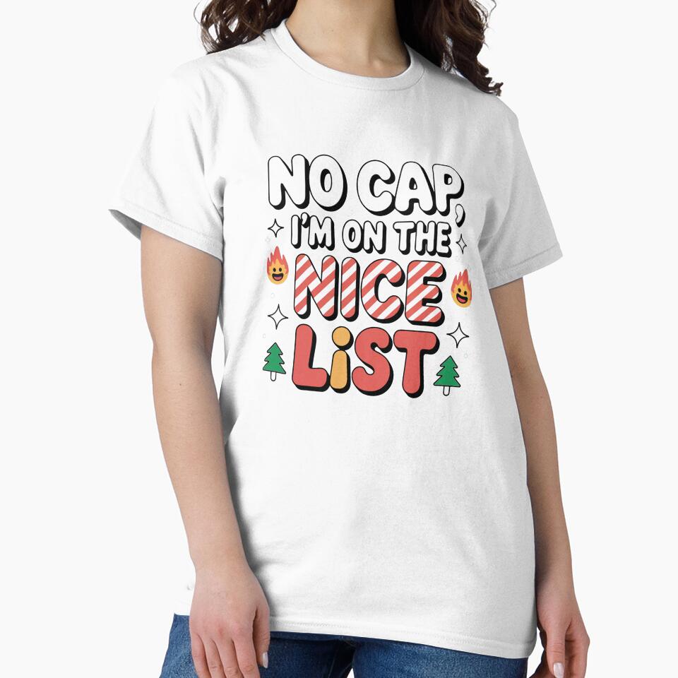 No Cap, I'm on the nice list, funny Gen Z and gen Alpha Christmas by NoetherSym