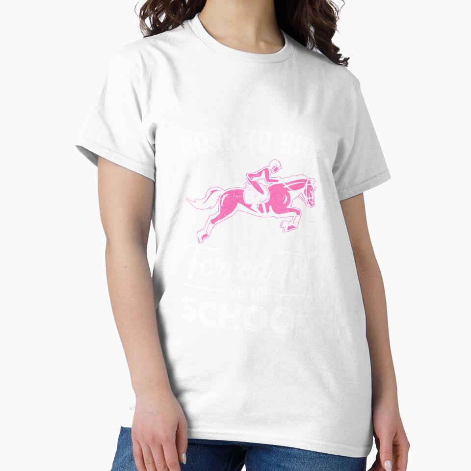 Born Ride Horse Forced To Go To School Funny Horse Lovers by cadieuxart