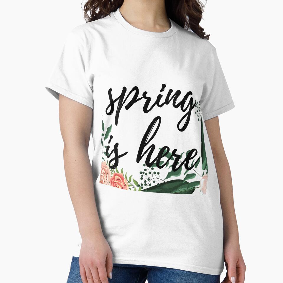 spring is here t-shirts by nutellah