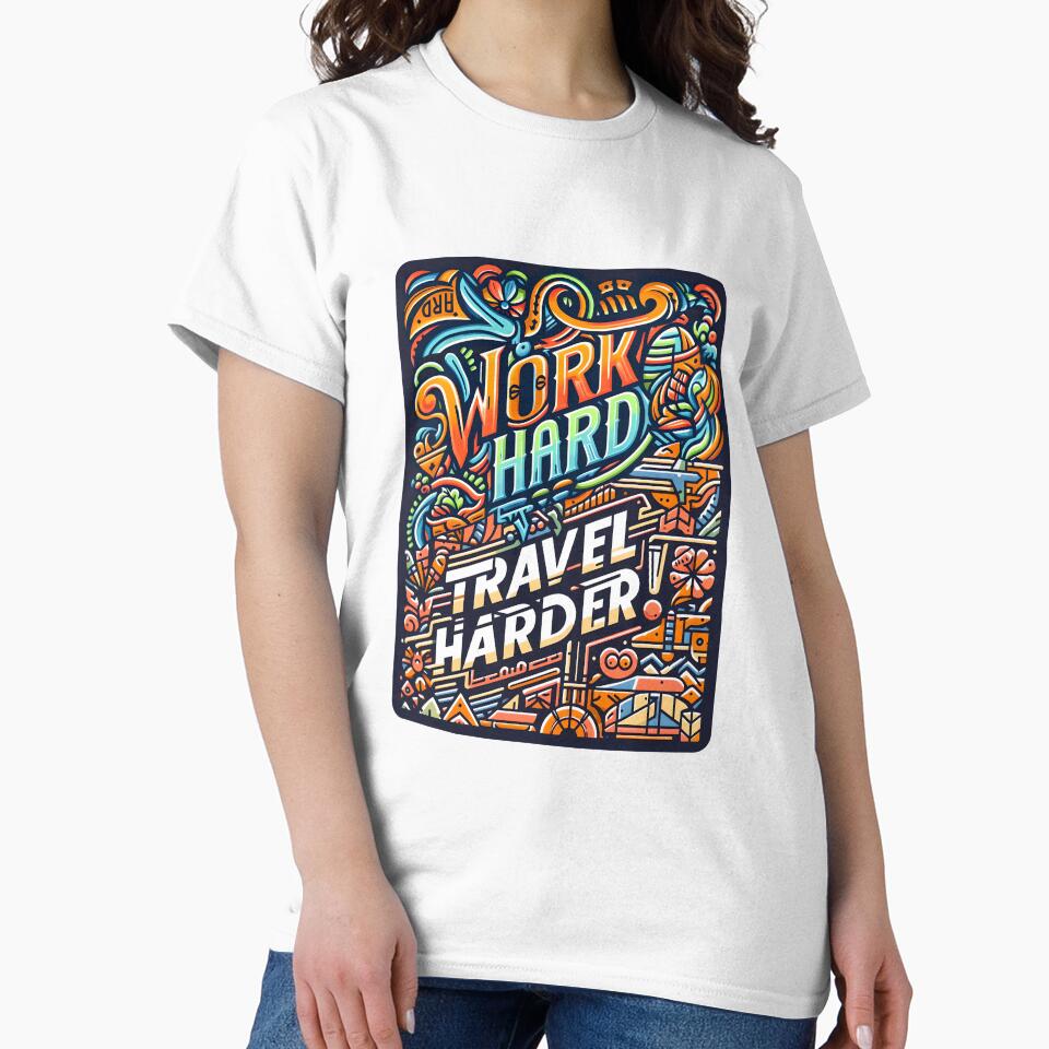 Work hard travel harder, typography by maxmaj