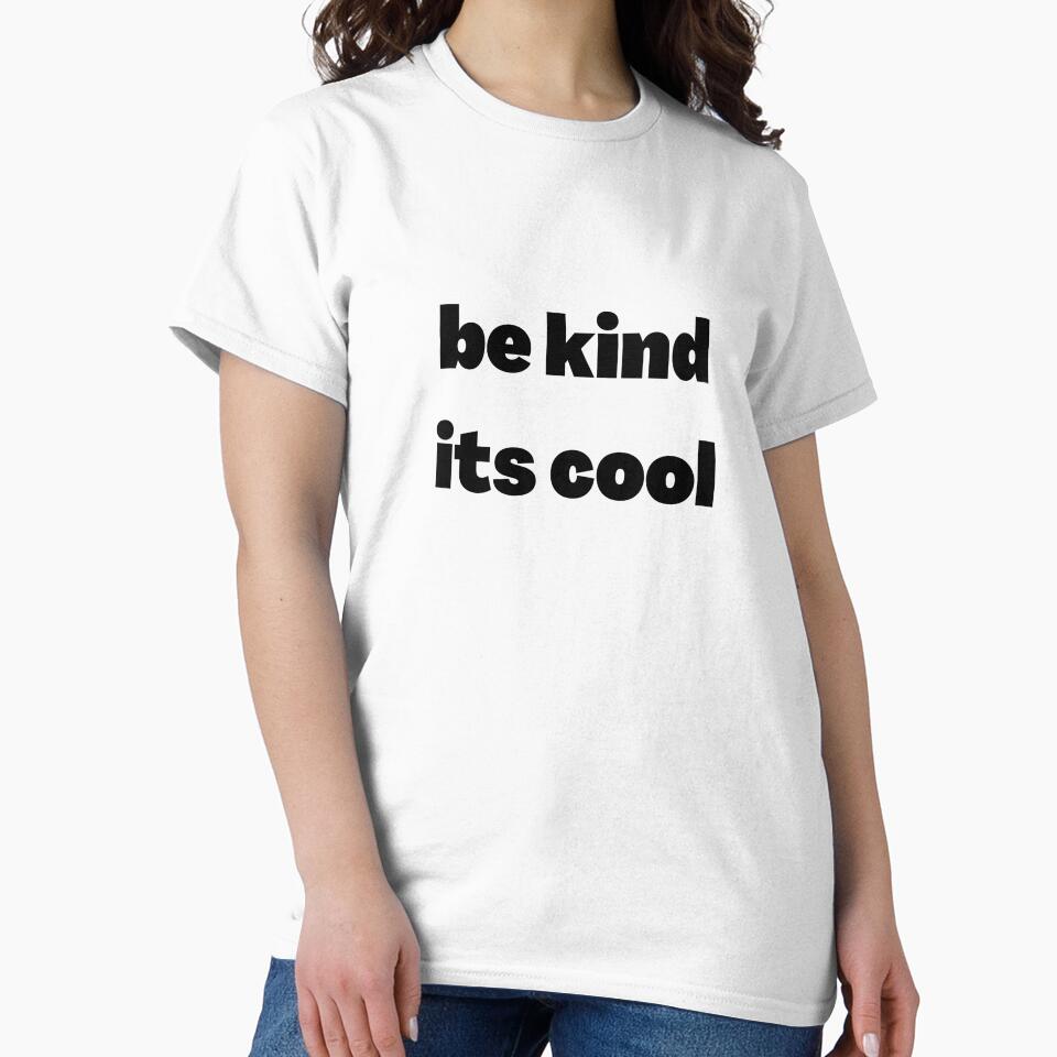 Be Kind Its Cool by ArtIsSixthSense