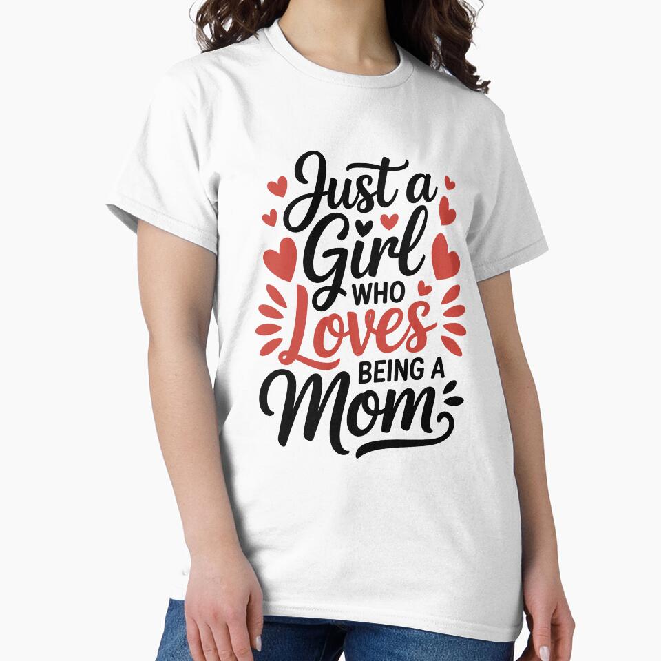 Just a Girl Who Loves Being a Mom by jkrphoto