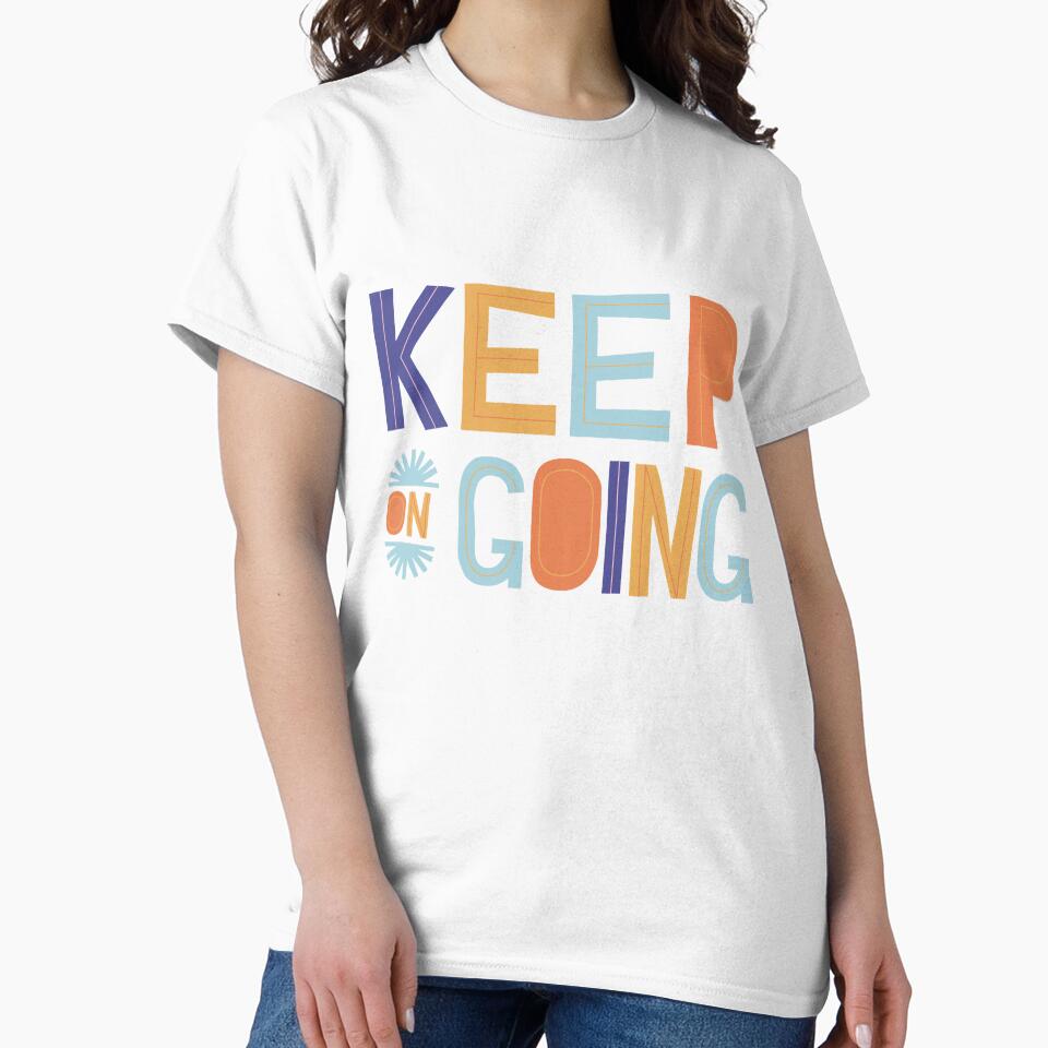 Keep On Going by Trendy Design