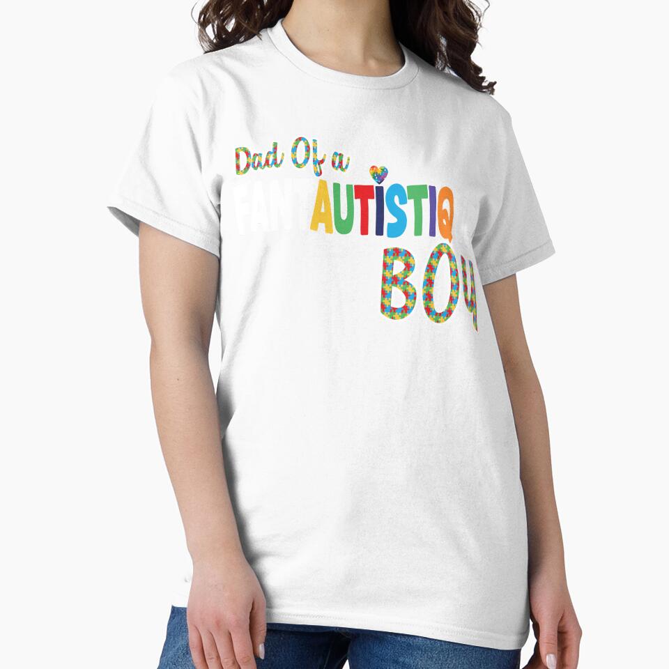 Dad Of a Fantautistique Boy - Autism Pride by ZYRAN Designs Studio