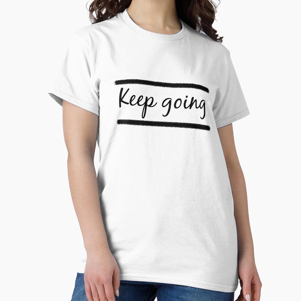 Keep going short quote by Minimalist Quotes and Sayings