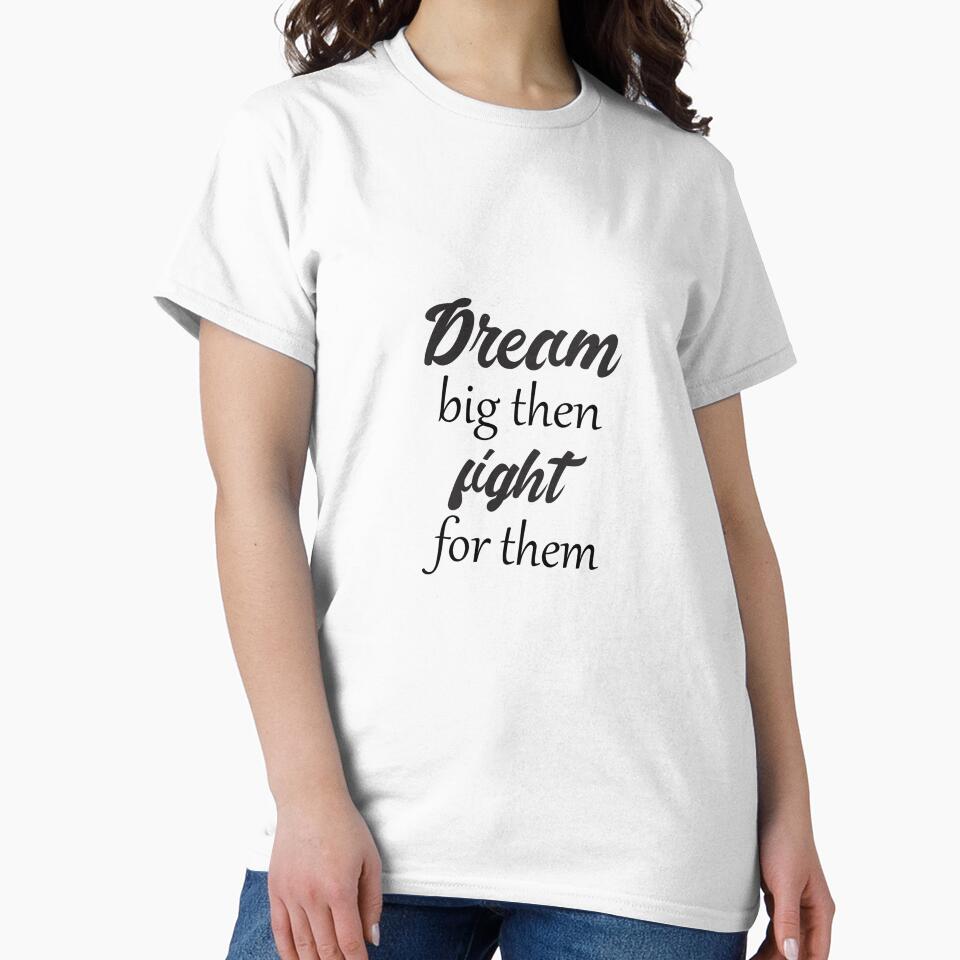 Dream big then fight for them by ElvesofLost