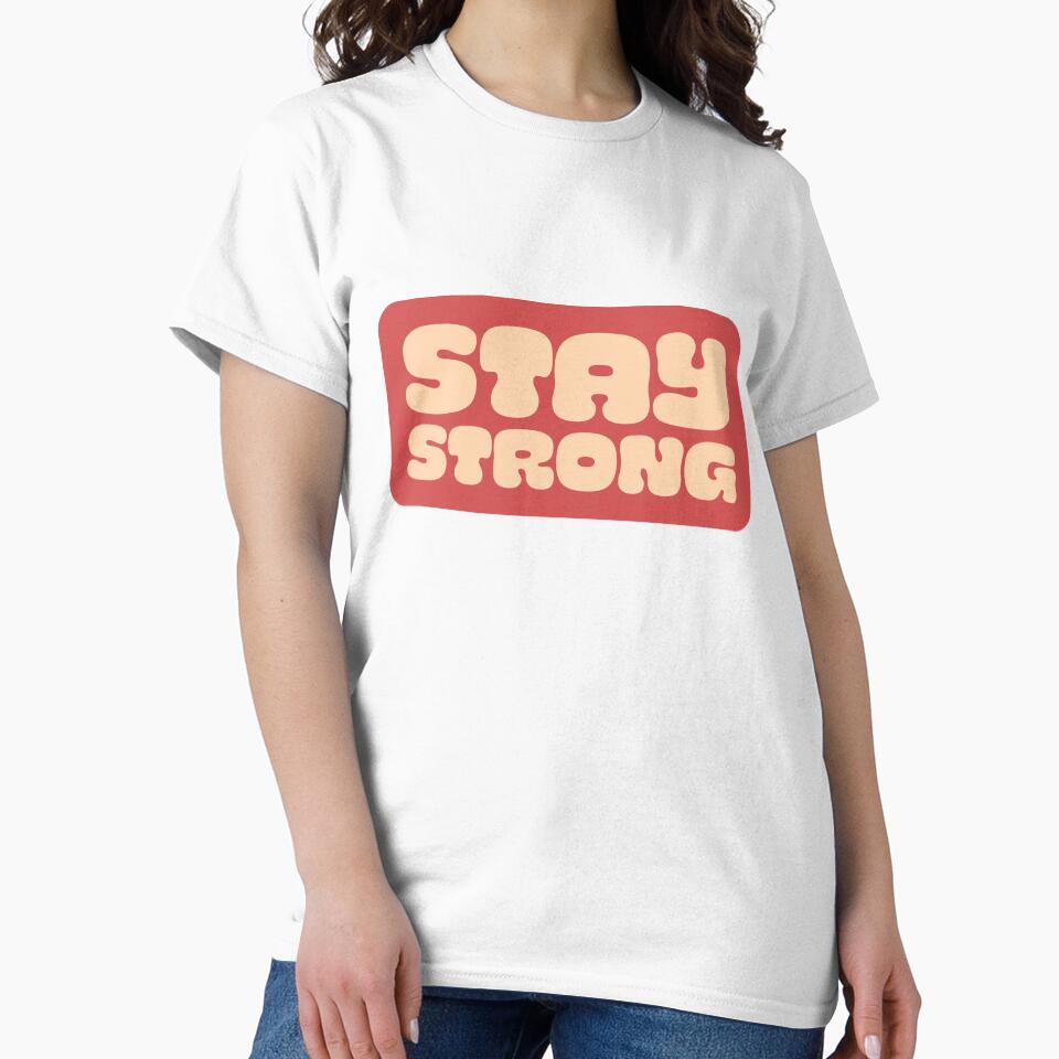 Stay Strong by Inadesignstore