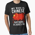 My Wife Is Chinese Nothing Scares Me China Flag by OX-tright