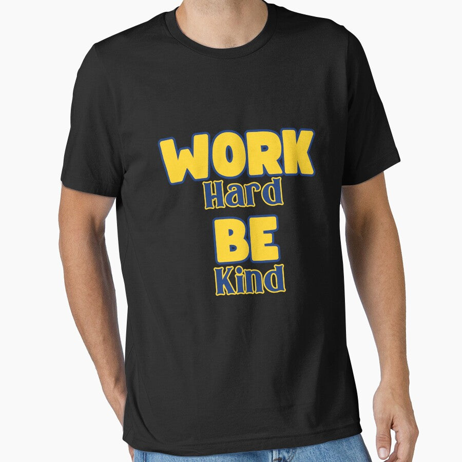 Work Hard Be Kind by RockBeeDesigns