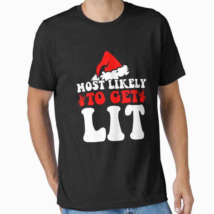 Most Likely To Get Lit Funny Family Christmas Xmas by CosmoKitsch