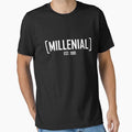 MILLENNIAL Est. 1981 by goodtogotees
