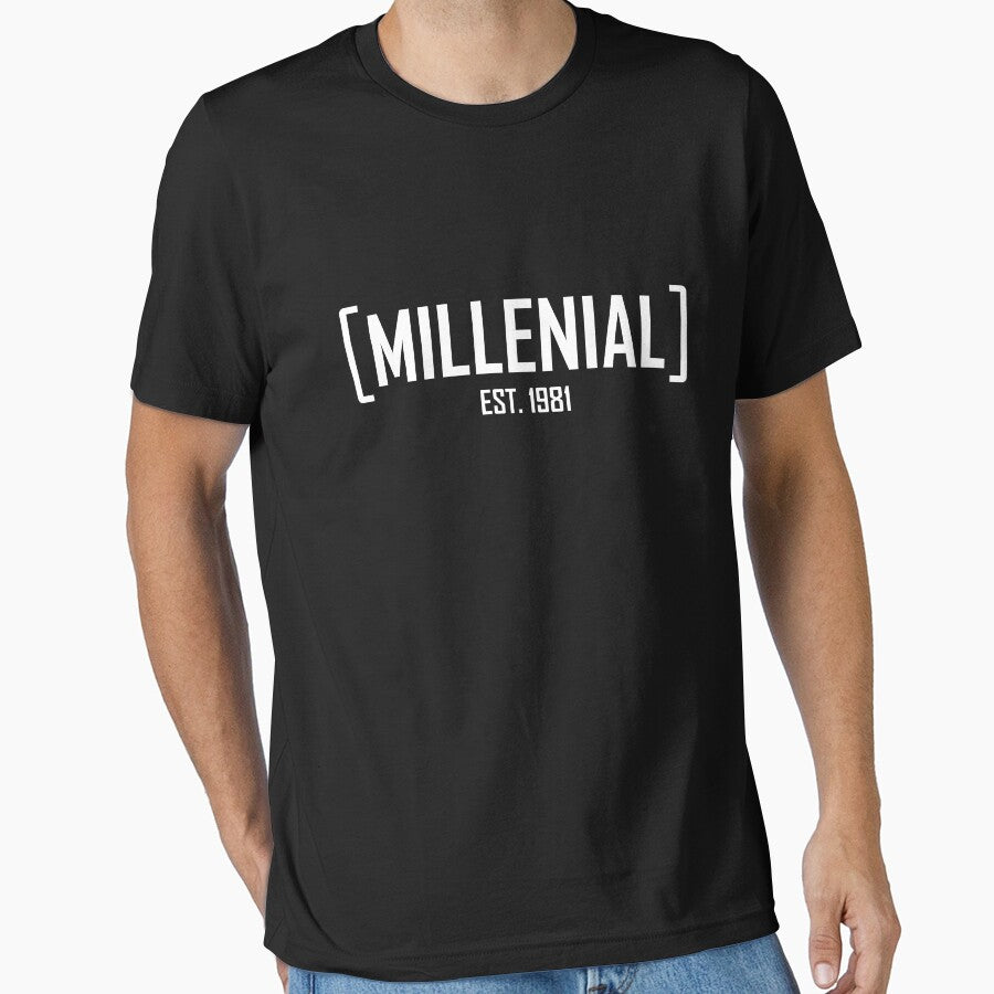 MILLENNIAL Est. 1981 by goodtogotees