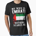 My Wife Is Emirati Nothing Scares Me United Arab Emirates by OX-tright