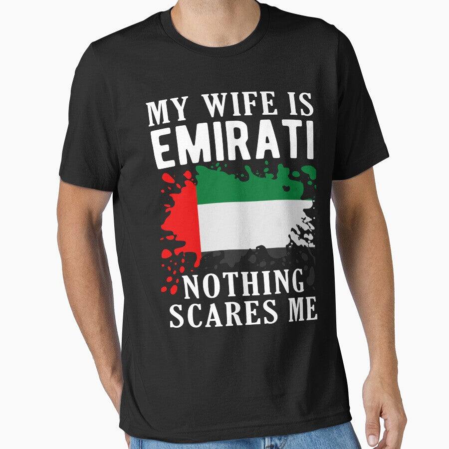 My Wife Is Emirati Nothing Scares Me United Arab Emirates by OX-tright