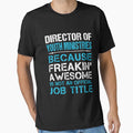 Director Of Youth Ministries T Shirt - Freaking Awesome Job Gift Item Tee by oetate4774