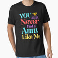 You Ain’t Never Had a Aunt Like Me – Magic Lamp Style by 93-Store