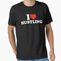 I Love Hustling by shitpostee