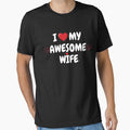 I love My Wife Awesome Wife by SPOPOO ★ ★ ★ ★ ★